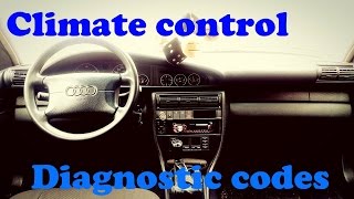 Audi A6 C4. Climate control diagnostic codes